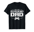Fathers Day Leveled Up To Dad Video T-Shirt - Minimalist Print Men Women - T-Shirt, Sweatshirt, Hoodie