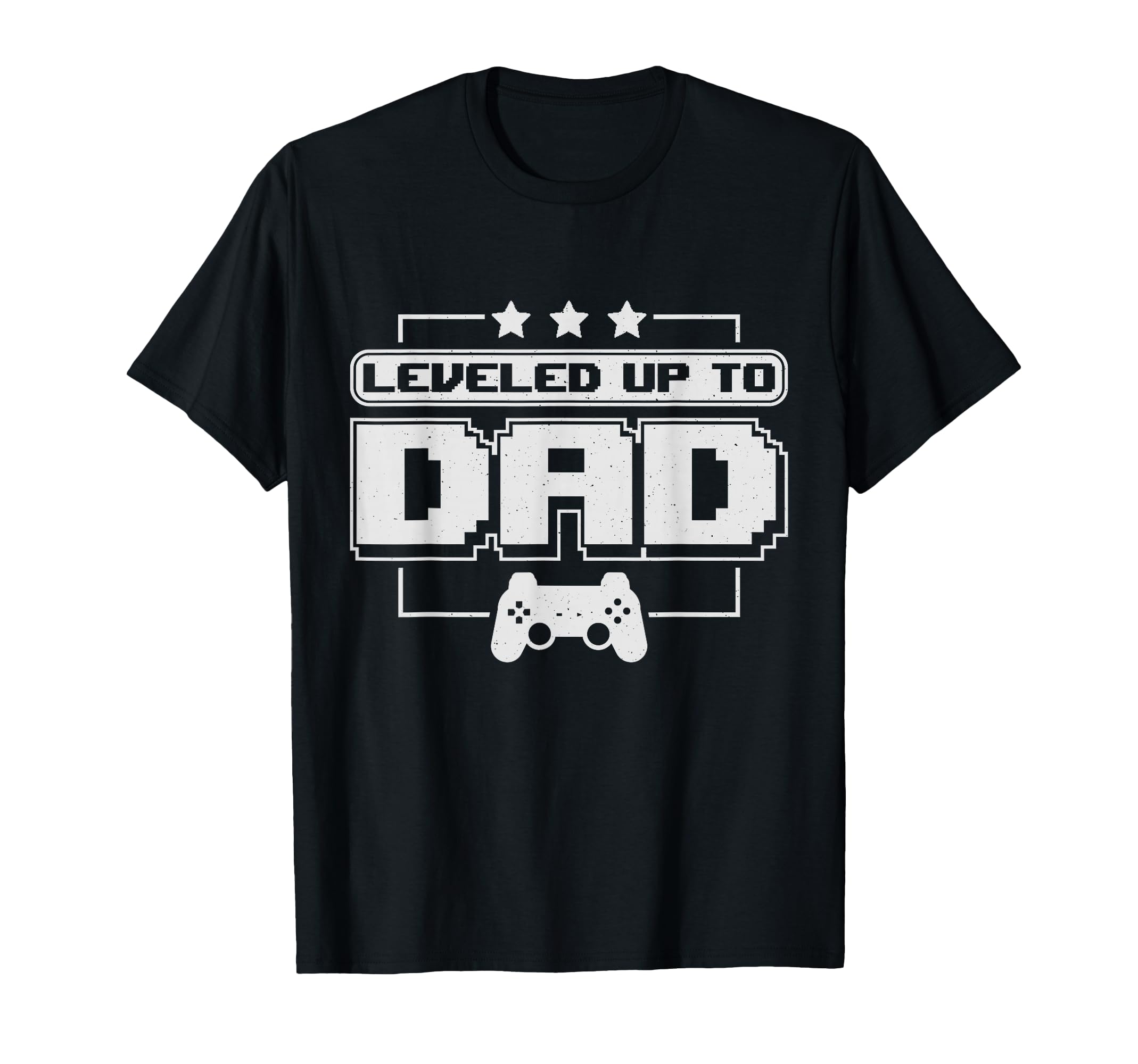 Fathers Day Leveled Up To Dad Video T-Shirt - Minimalist Print Men Women - T-Shirt, Sweatshirt, Hoodie
