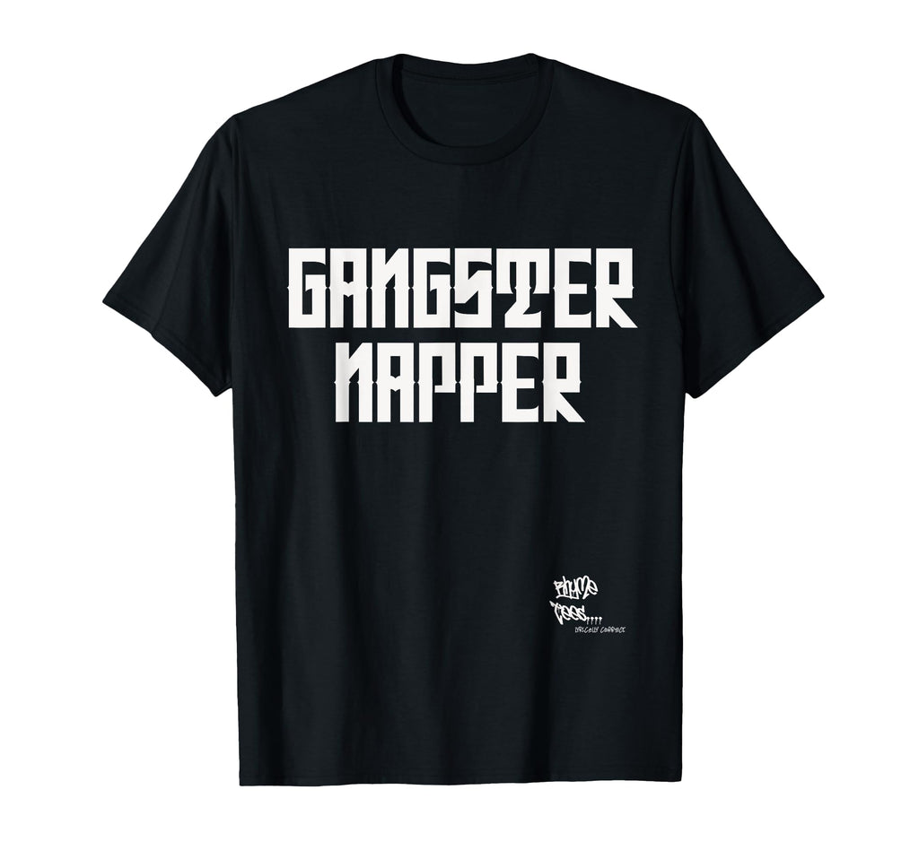 Gangster Napper Old School Rap Hip Hop T-Shirt - Streetwear Style Unisex - T-Shirt, Sweatshirt, Hoodie