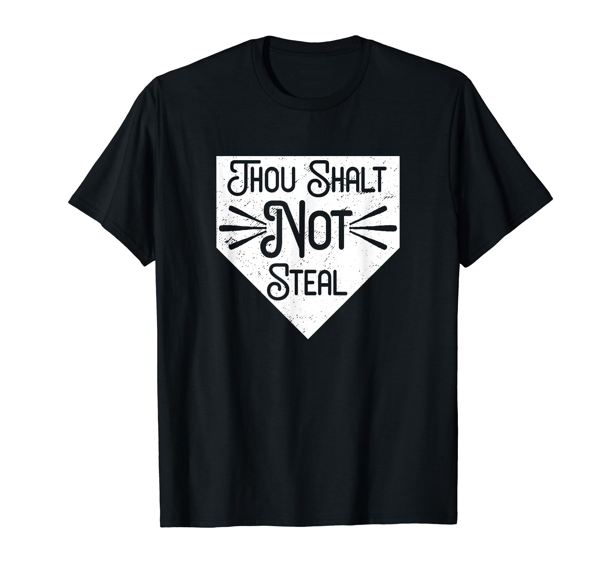 Baseball Catcher Thou Shalt Not Steal T-Shirt - Trendy Graphic for Adults - T-Shirt, Sweatshirt, Hoodie