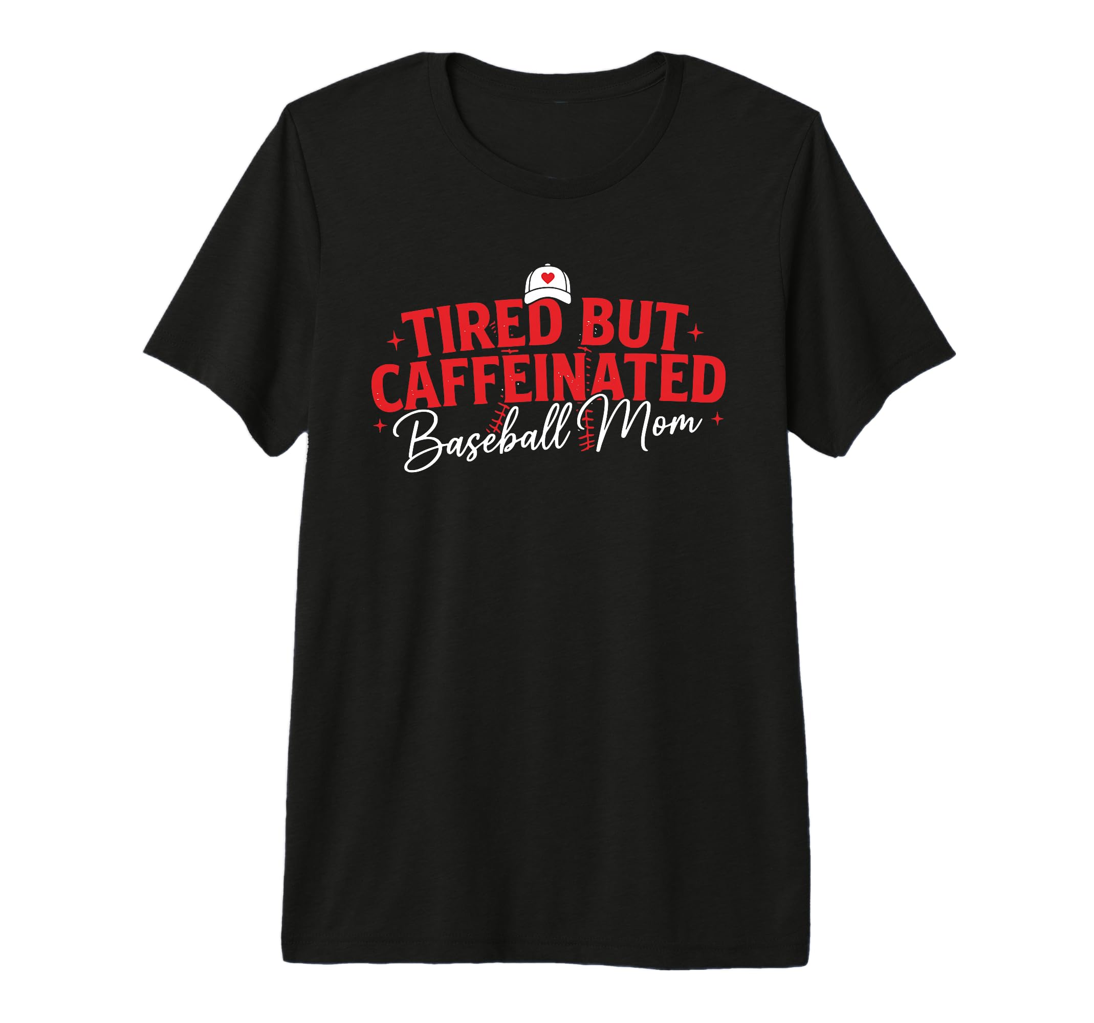 Trendy Tired Baseball Mom Funny Mom T-Shirt - Graphic Print Men Women - T-Shirt, Sweatshirt, Hoodie