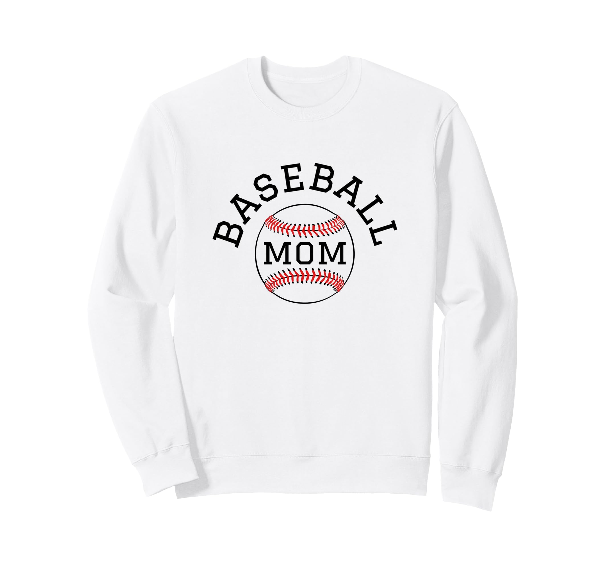 Baseball Mom Sweatshirt - Novelty Apparel for Adults - T-Shirt, Sweatshirt, Hoodie