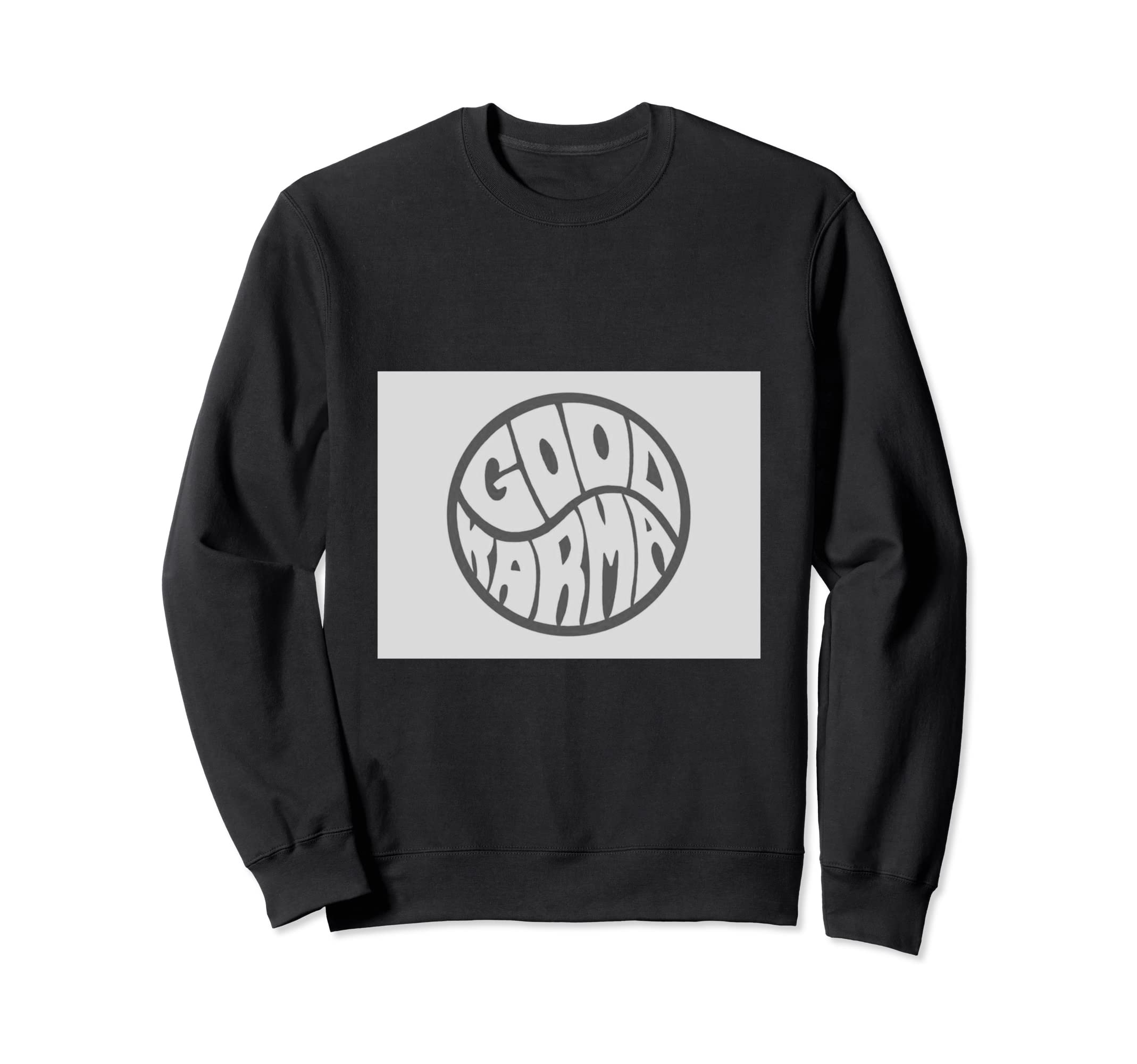 Funky Boho Phrase Karma Gray Black Sweatshirt - Novelty Apparel Unisex - T-Shirt, Sweatshirt, Hoodie