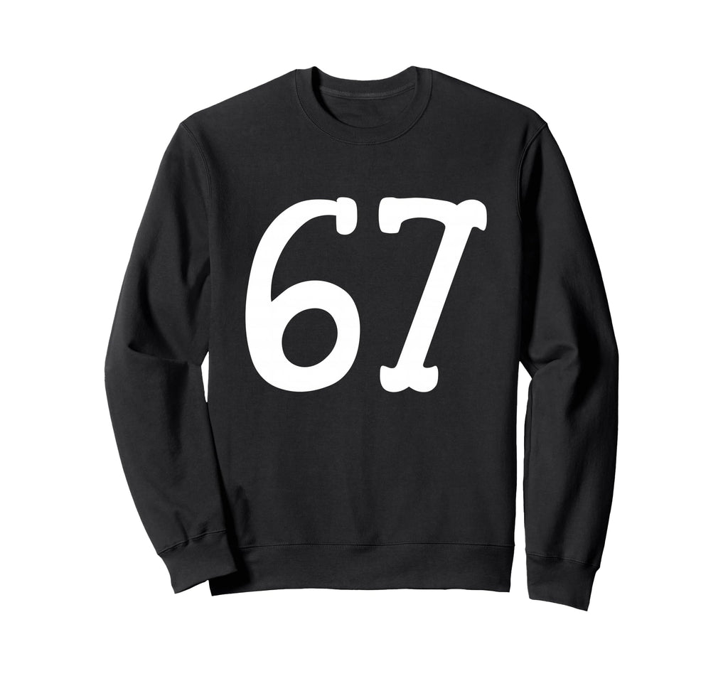67 Western Serif Meme Cowboy Ranch Sweatshirt - Novelty Apparel for Adults - T-Shirt, Sweatshirt, Hoodie
