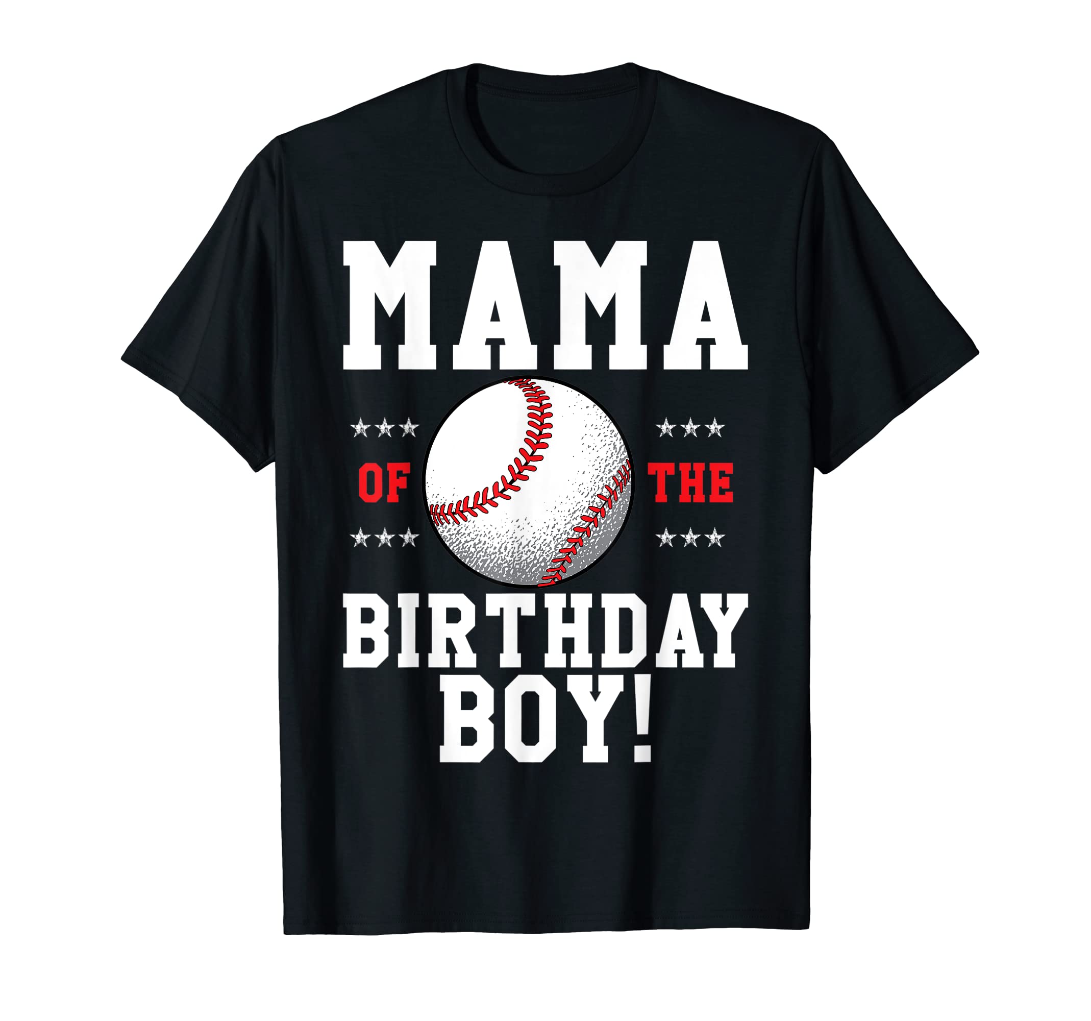 Mama Birthday Baseball Matching Family T-Shirt - Unique Graphic for Adults - T-Shirt, Sweatshirt, Hoodie