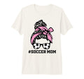 Messy Bun Soccer Mom Life Game Day Cheer T-Shirt - Trendy Graphic Unisex - T-Shirt, Sweatshirt, Hoodie