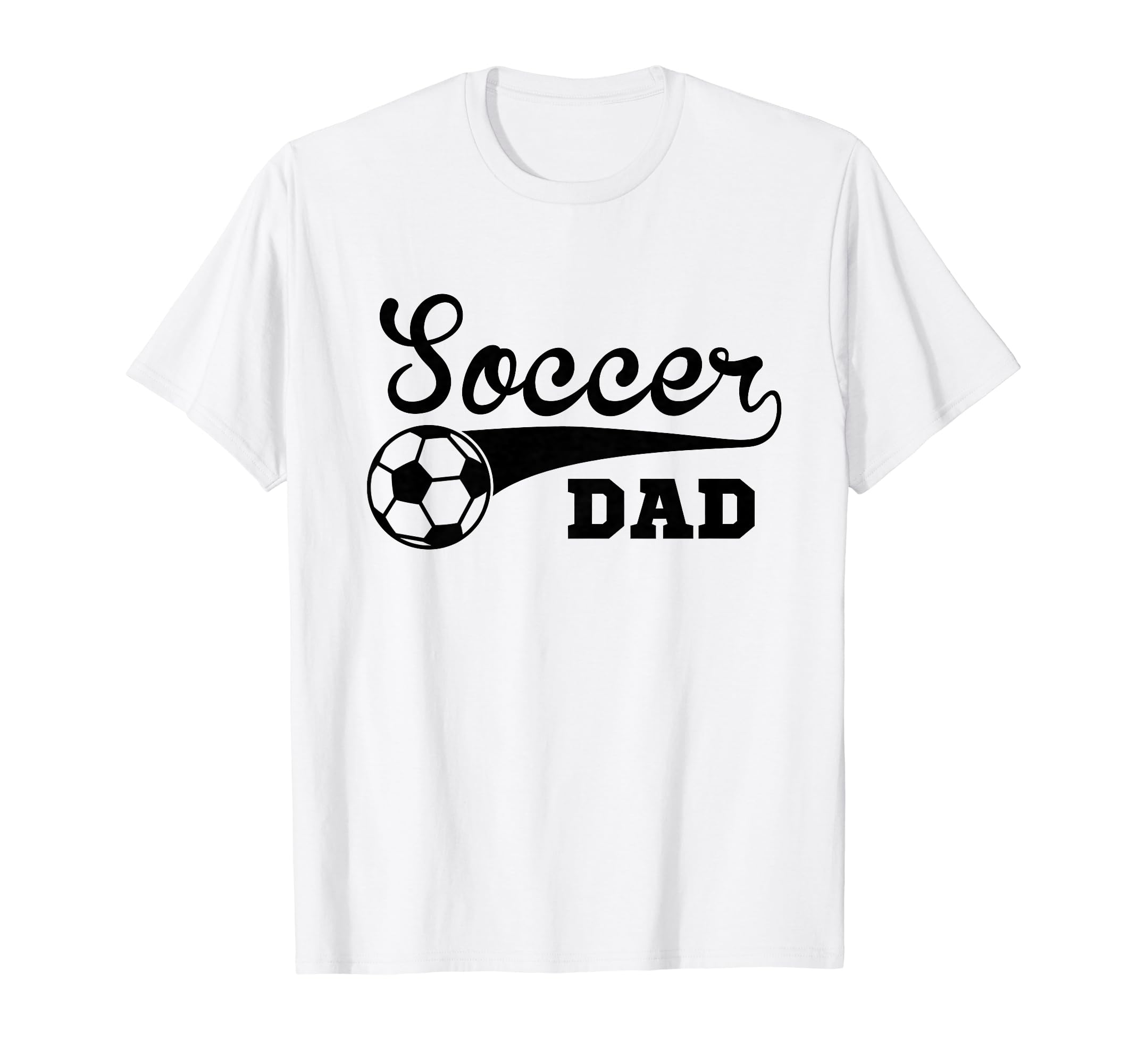 Soccer Dad Happy Fathers Day Wife T-Shirt - Novelty Apparel Men Women - T-Shirt, Sweatshirt, Hoodie