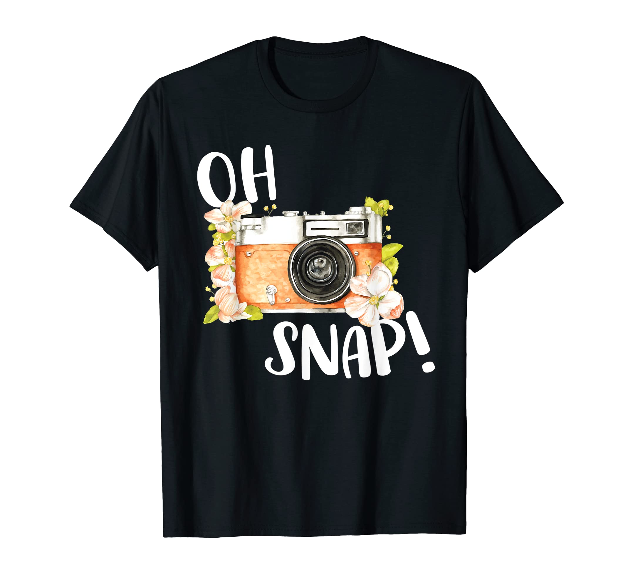 Oh Snap Funny Camera Lover T-Shirt - Casual Everyday Wear for Adults - T-Shirt, Sweatshirt, Hoodie