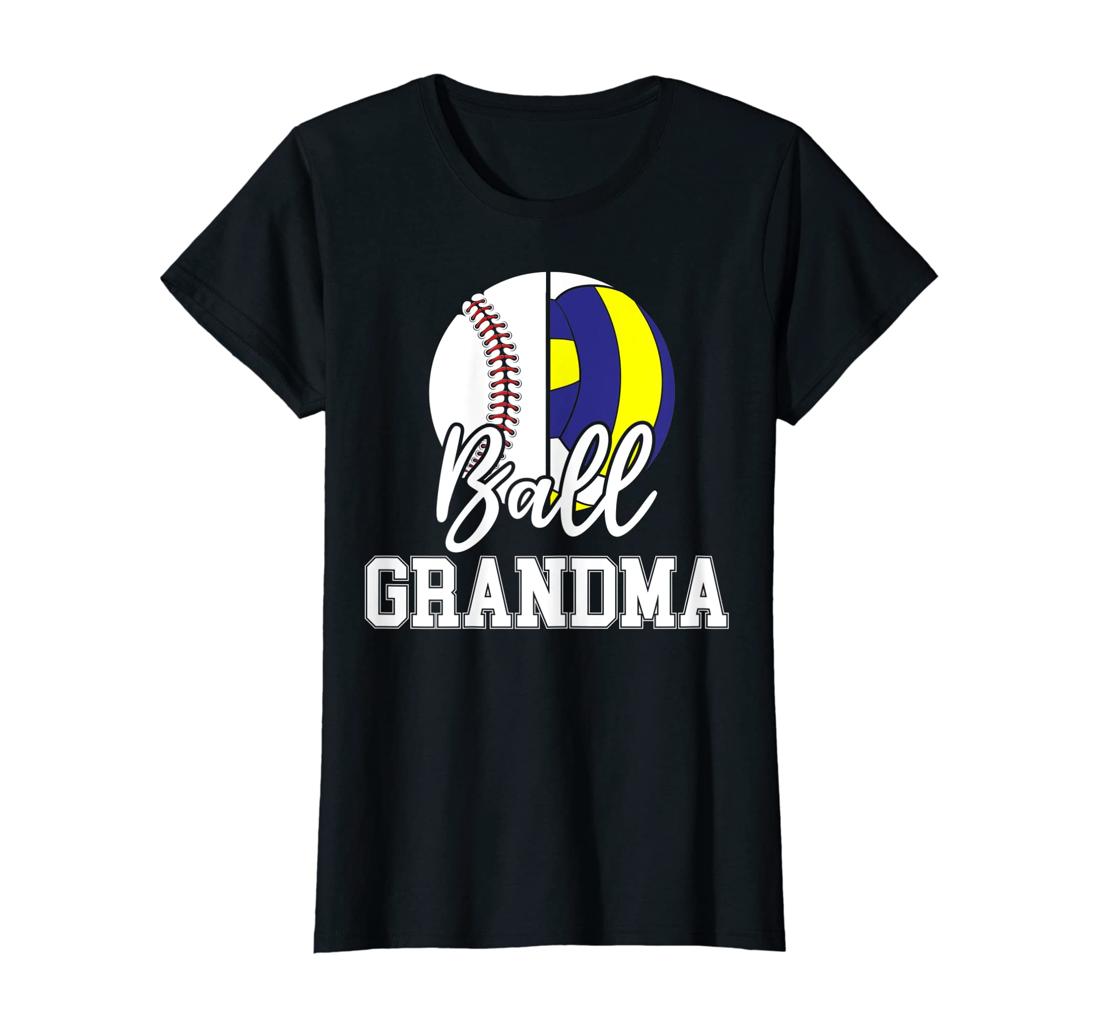 Womens Ball Grandma Raising T-Shirt - Casual Everyday Wear for Adults - T-Shirt, Sweatshirt, Hoodie