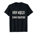 Neo Maxi Zoom Dweebie Club 80S 1980S T-Shirt - Trendy Graphic Unisex - T-Shirt, Sweatshirt, Hoodie