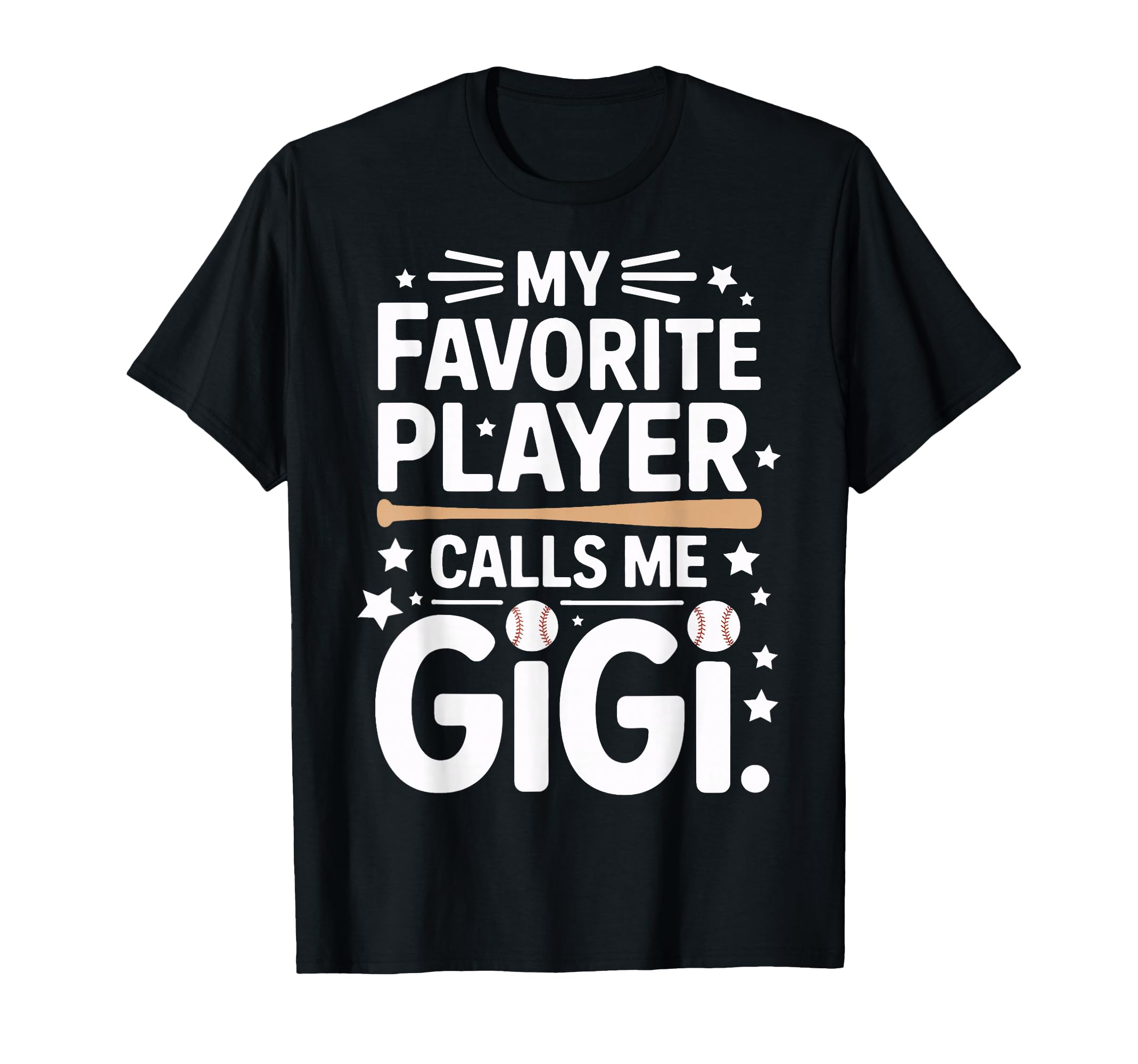 Proud Baseball Gigi My Favorite T-Shirt - Streetwear Style Men Women - T-Shirt, Sweatshirt, Hoodie