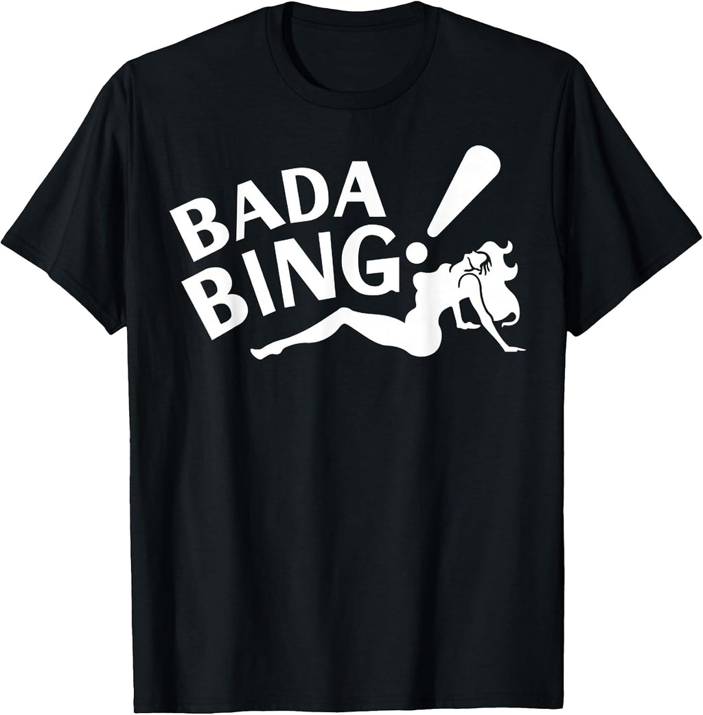 Funny Bada Sarcastic Bing Retro Sexy Girl Bam - Adult & Kids T-Shirts, Sweatshirts & Hoodies apparel design preview 1