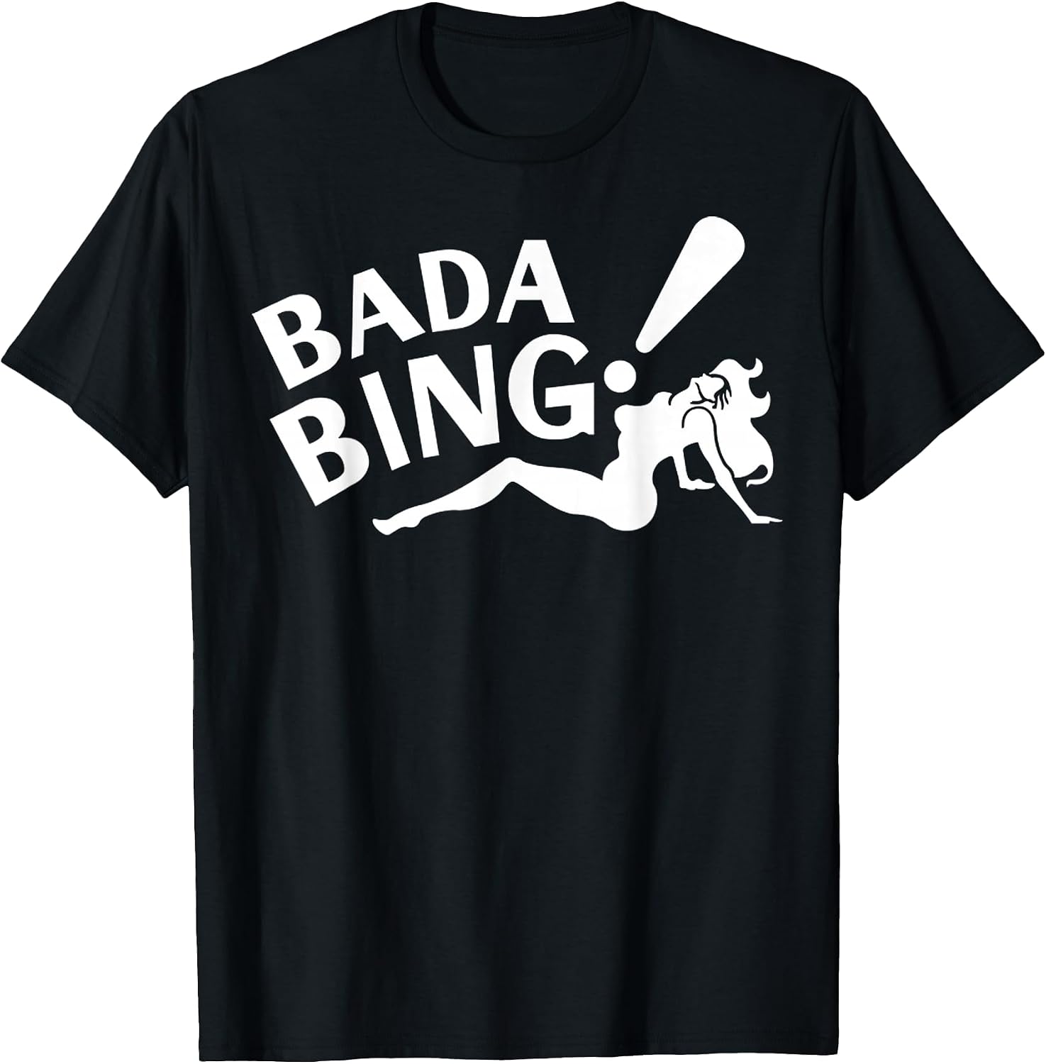 Funny Bada Sarcastic Bing Retro Sexy Girl Bam - Adult & Kids T-Shirts, Sweatshirts & Hoodies apparel design preview 1