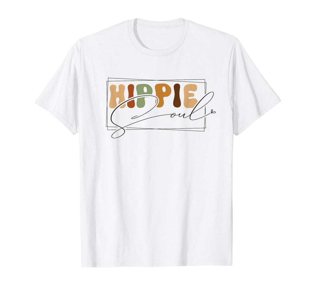 Hippie Soul Fun Vibes Boho Life T-Shirt - Unique Graphic Men Women - T-Shirt, Sweatshirt, Hoodie