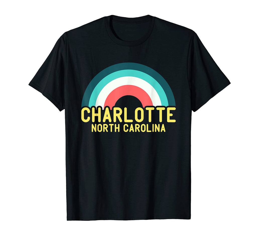 Charlotte North Carolina Rainbow T-Shirt - Casual Everyday Wear Men Women - T-Shirt, Sweatshirt, Hoodie