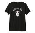 Thats My 10 Baseball Number 10 Jersey T-Shirt - Fun Novelty Design Unisex - T-Shirt, Sweatshirt, Hoodie