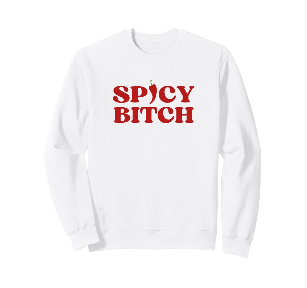 Original Spicy Bitch Y2K Aesthetic Sweatshirt - Graphic Print for Adults - T-Shirt, Sweatshirt, Hoodie