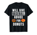 Baseball Advice Donuts Coaching Funny T-Shirt - Novelty Apparel Men Women - T-Shirt, Sweatshirt, Hoodie