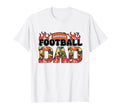 Football Dad Happy Fathers Day Wife T-Shirt - Minimalist Print Unisex - T-Shirt, Sweatshirt, Hoodie