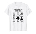 Things I Do My Spare Time Baseball T-Shirt - Streetwear Style for Adults - T-Shirt, Sweatshirt, Hoodie