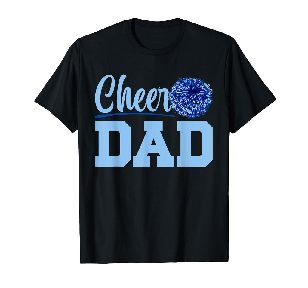 Cheer Dad Shirts Cheerleader Dad T-Shirt - Trendy Graphic Unisex - T-Shirt, Sweatshirt, Hoodie