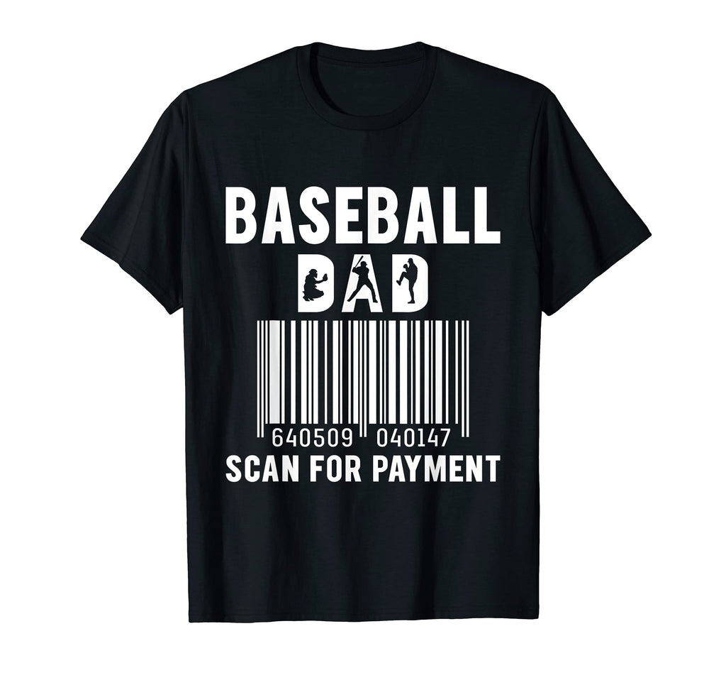 Mens Funny Baseball Dad Scan T-Shirt - Casual Everyday Wear Men Women - T-Shirt, Sweatshirt, Hoodie