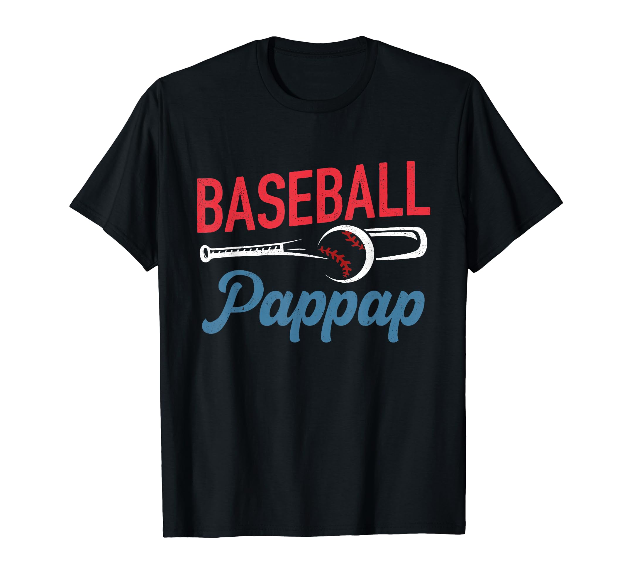 Baseball Pap Pap Life Happy Fathers Day T-Shirt - Graphic Print Men Women - T-Shirt, Sweatshirt, Hoodie