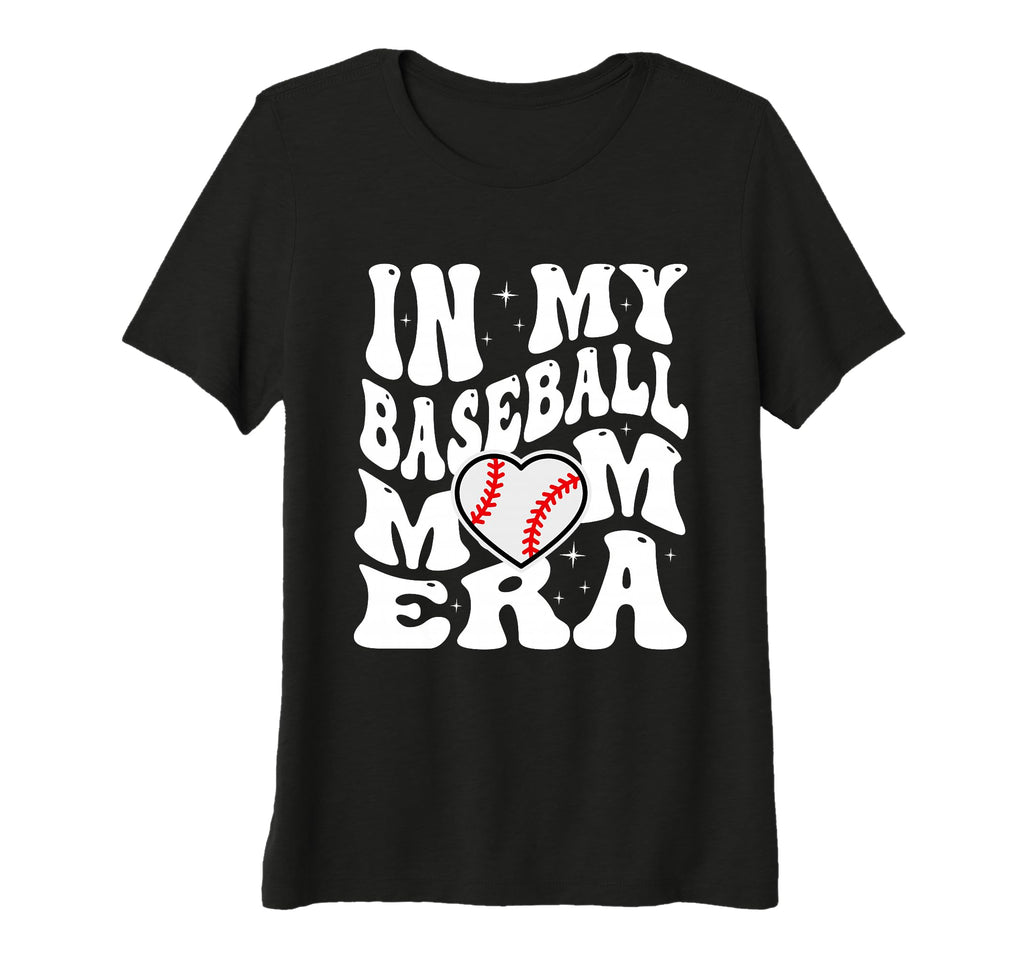 Womens My Baseball Mom Era Mama T-Shirt - Fun Novelty Design Unisex - T-Shirt, Sweatshirt, Hoodie