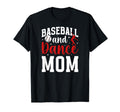 Baseball And Dance Mom Proud Dancer T-Shirt - Minimalist Print for Adults - T-Shirt, Sweatshirt, Hoodie