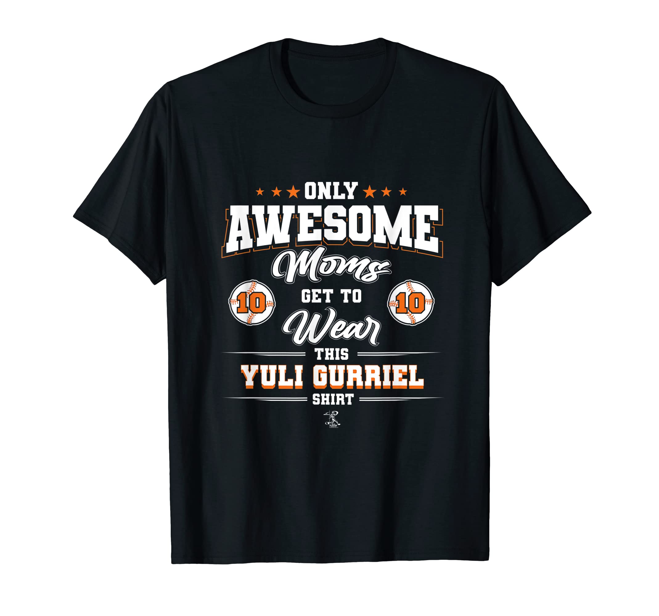 Yuli Gurriel Awesome Moms T-Shirt - Unique Graphic Unisex - T-Shirt, Sweatshirt, Hoodie