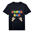 Fathers Day Super Dad Funny Gamer T-Shirt - Aesthetic Graphic Men Women - T-Shirt, Sweatshirt, Hoodie