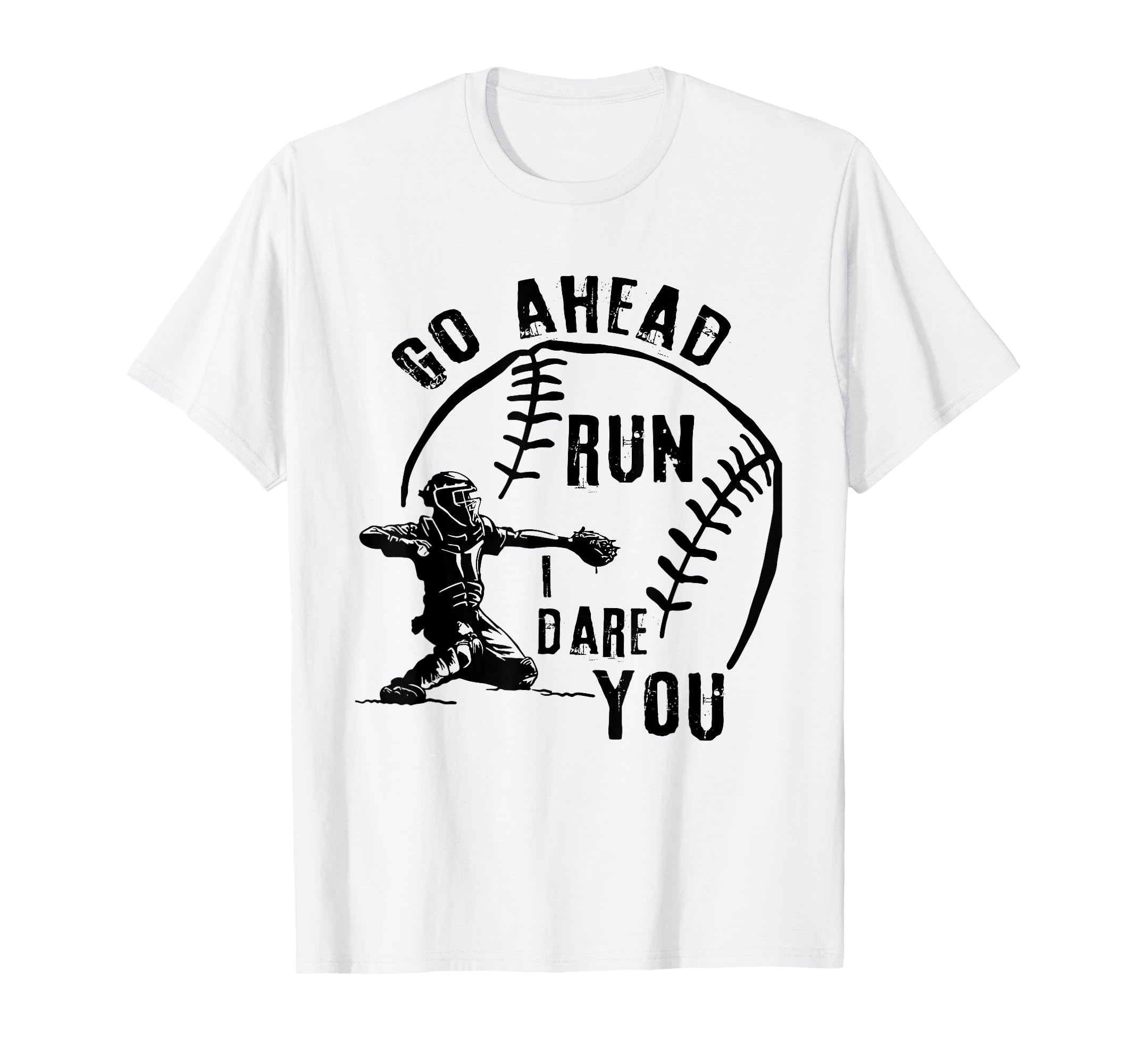 Go Ahead Run I Dare You Sweatshirt - Fun Novelty Design for Adults - T-Shirt, Sweatshirt, Hoodie