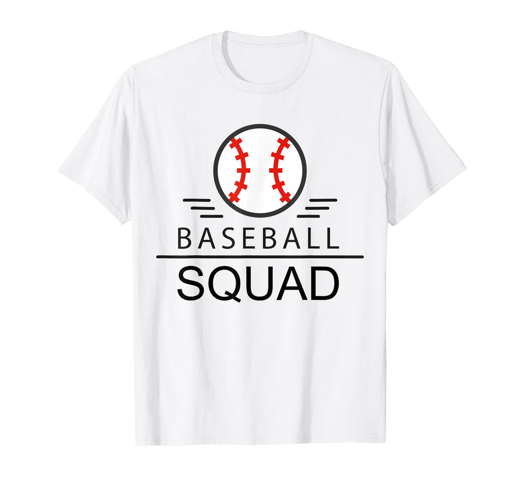 Baseball Squad Team Friend T-Shirt - Casual Everyday Wear Men Women - T-Shirt, Sweatshirt, Hoodie