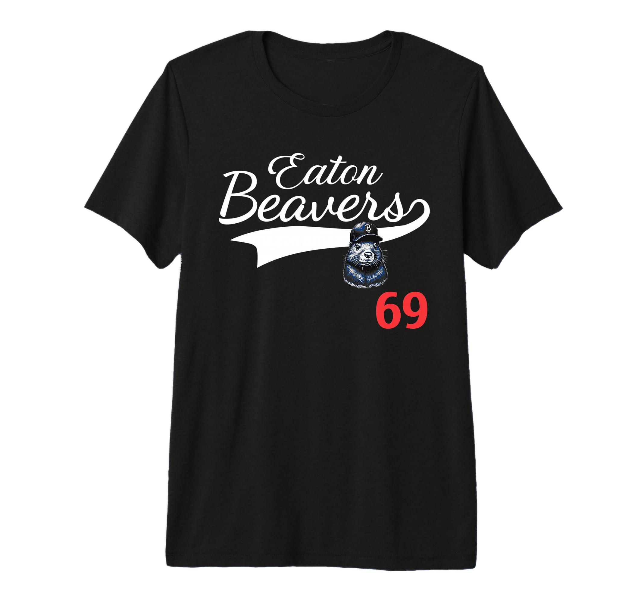 Eaton Beavers 69 Funny Baseball T-Shirt - Unique Graphic for Adults - T-Shirt, Sweatshirt, Hoodie