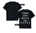 Cowboy Butts Drive Me Nuts Sexy T-Shirt - Aesthetic Graphic for Adults - T-Shirt, Sweatshirt, Hoodie