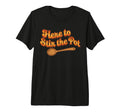 Here To Stir Pot Funny Sarcastic 70S T-Shirt - Trendy Graphic for Adults - T-Shirt, Sweatshirt, Hoodie