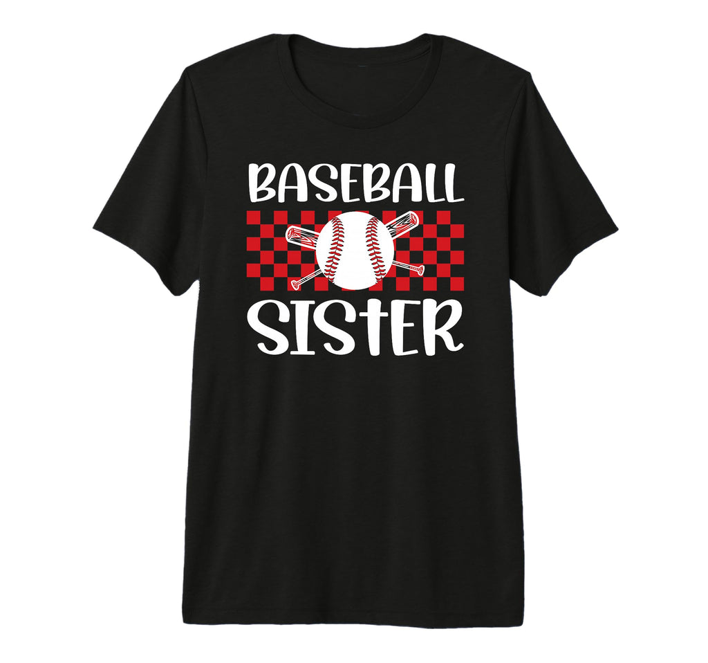 Baseball Sister Baseball Player T-Shirt - Novelty Apparel for Adults - T-Shirt, Sweatshirt, Hoodie