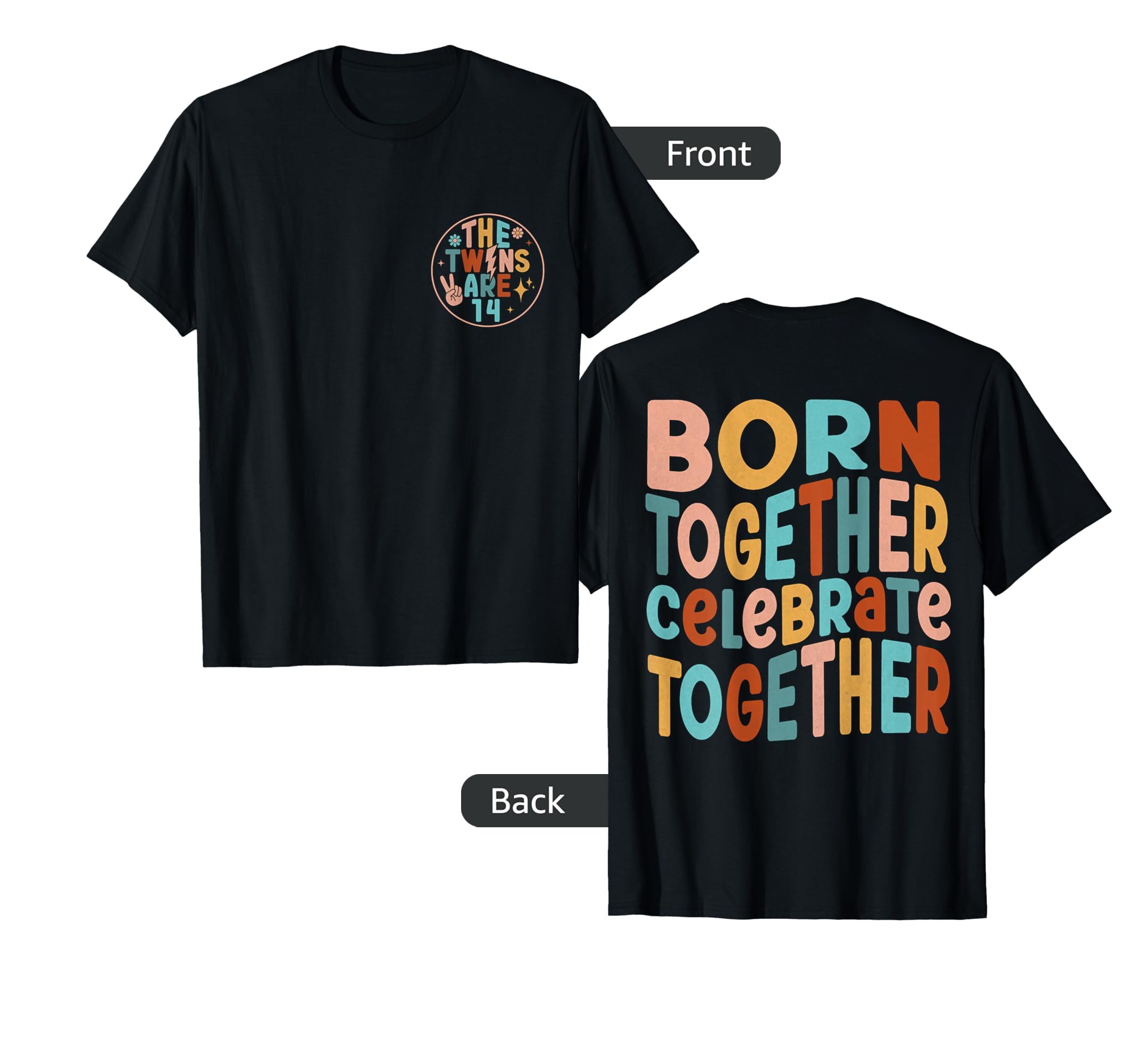 2 Sided Twins 14Th Birthday Party T-Shirt - Minimalist Print for Adults - T-Shirt, Sweatshirt, Hoodie