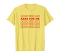 Bark Me Funny Y2K Aesthetic T-Shirt - Trendy Graphic for Adults - T-Shirt, Sweatshirt, Hoodie