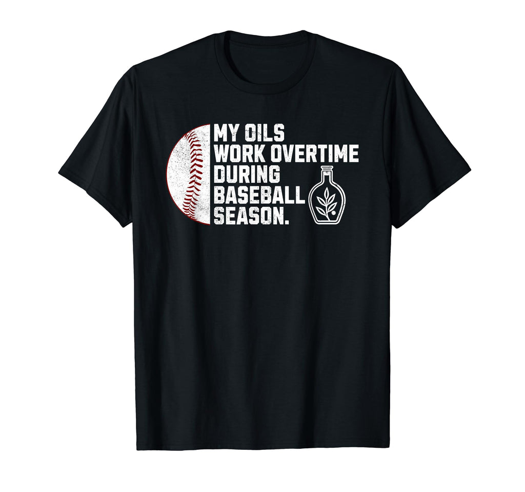 Busy Baseball Mom Oils Meme Oily Baseball T-Shirt - Unique Graphic Unisex - T-Shirt, Sweatshirt, Hoodie