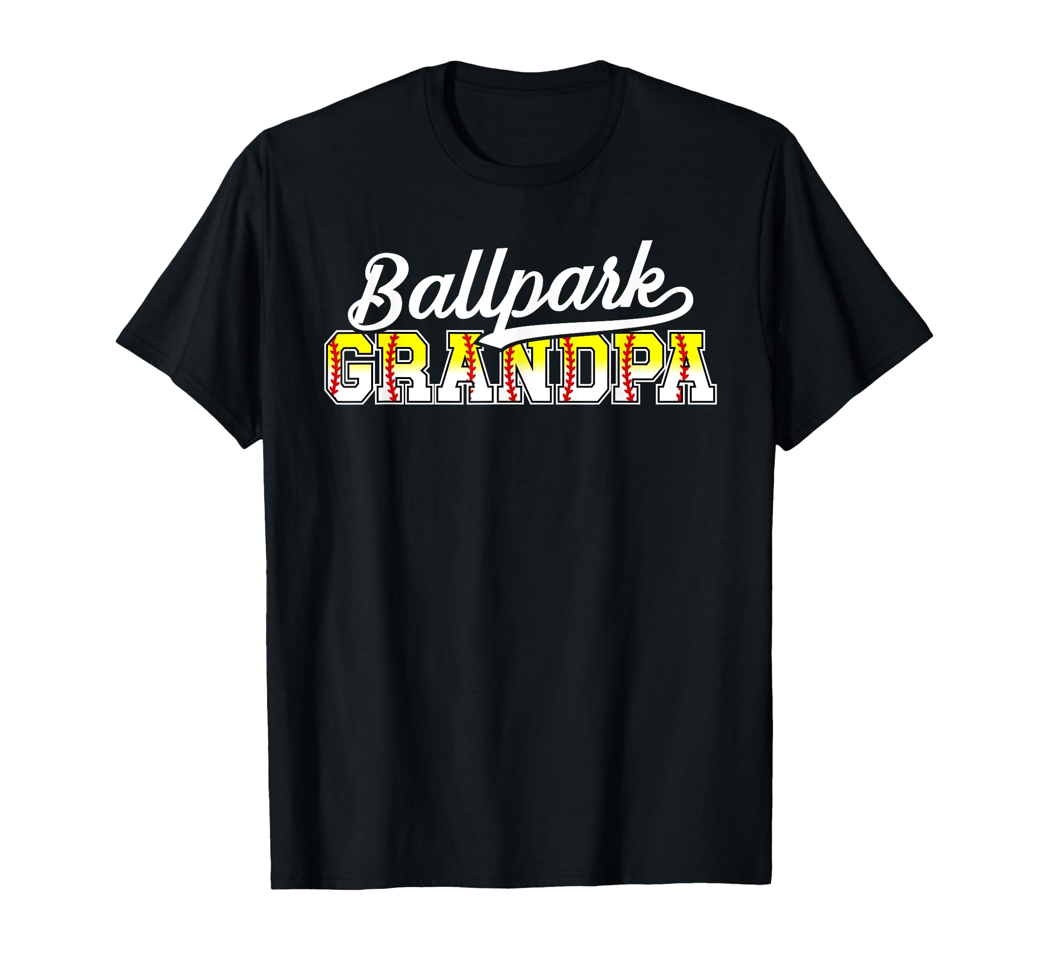 Ballpark Grandpa Baseball Softball T-Shirt - Graphic Print Men Women - T-Shirt, Sweatshirt, Hoodie