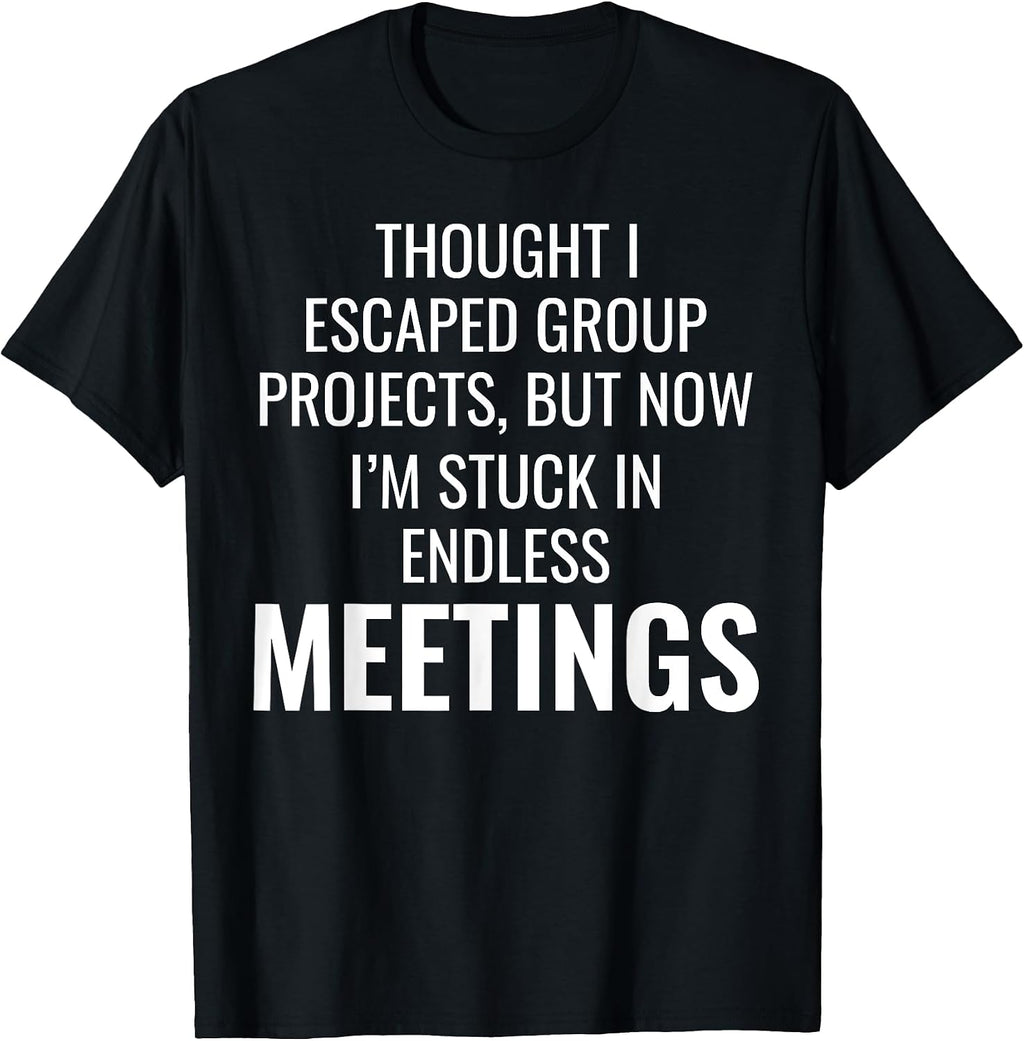 Workday Hilarious Jokes Sarcastic Sayings Quote - Adult & Kids T-Shirts, Sweatshirts & Hoodies apparel design preview 1