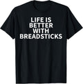 Cool Breadstick Humor Quote Merch - Adult & Kids T-Shirts, Sweatshirts & Hoodies apparel design preview 1