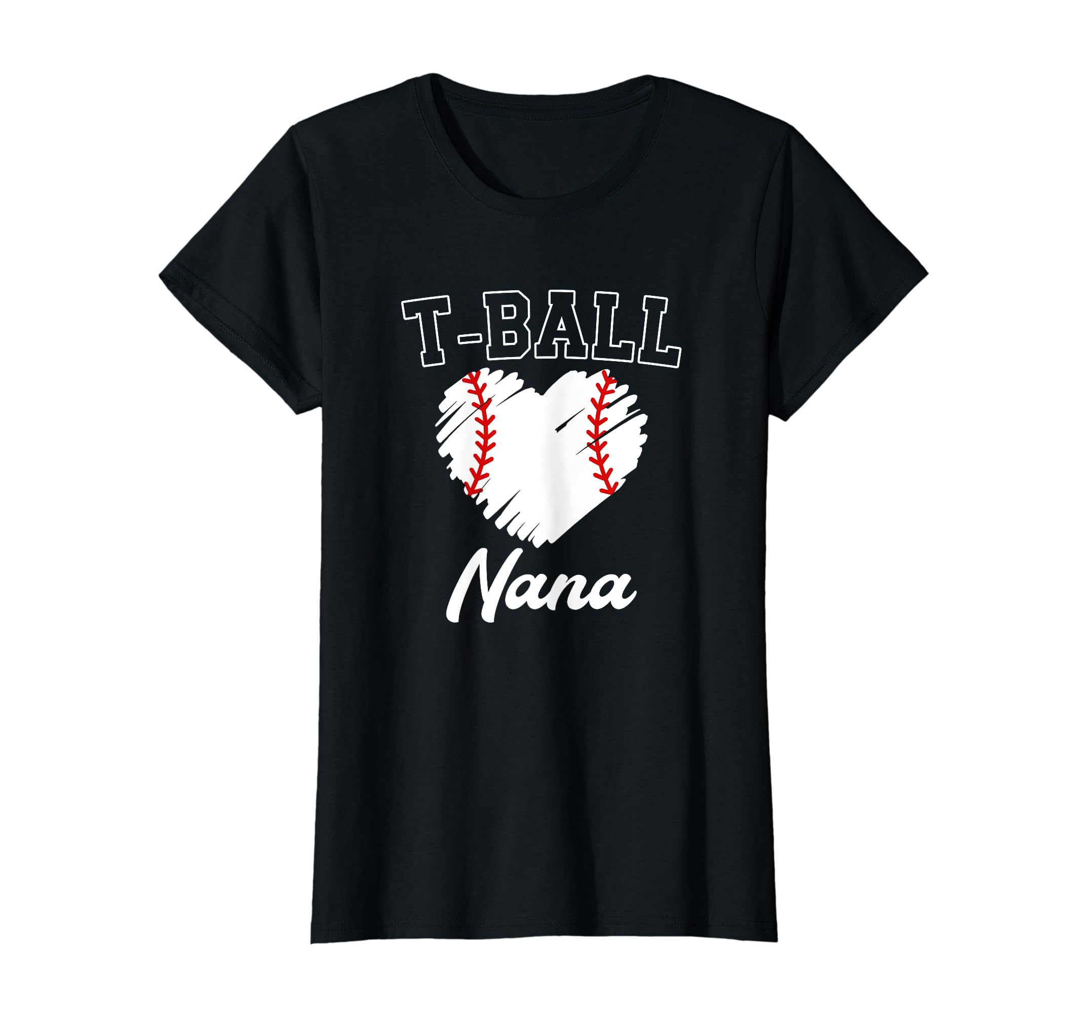 Proud T Ball Nana Baseball Grandma T-Shirt - Minimalist Print Men Women - T-Shirt, Sweatshirt, Hoodie