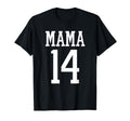Number 14 Mama Biggest Fan Spirit T-Shirt - Fun Novelty Design Men Women - T-Shirt, Sweatshirt, Hoodie
