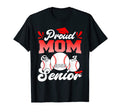 Proud Mom Baseball Senior 2023 Class T-Shirt - Graphic Print for Adults - T-Shirt, Sweatshirt, Hoodie