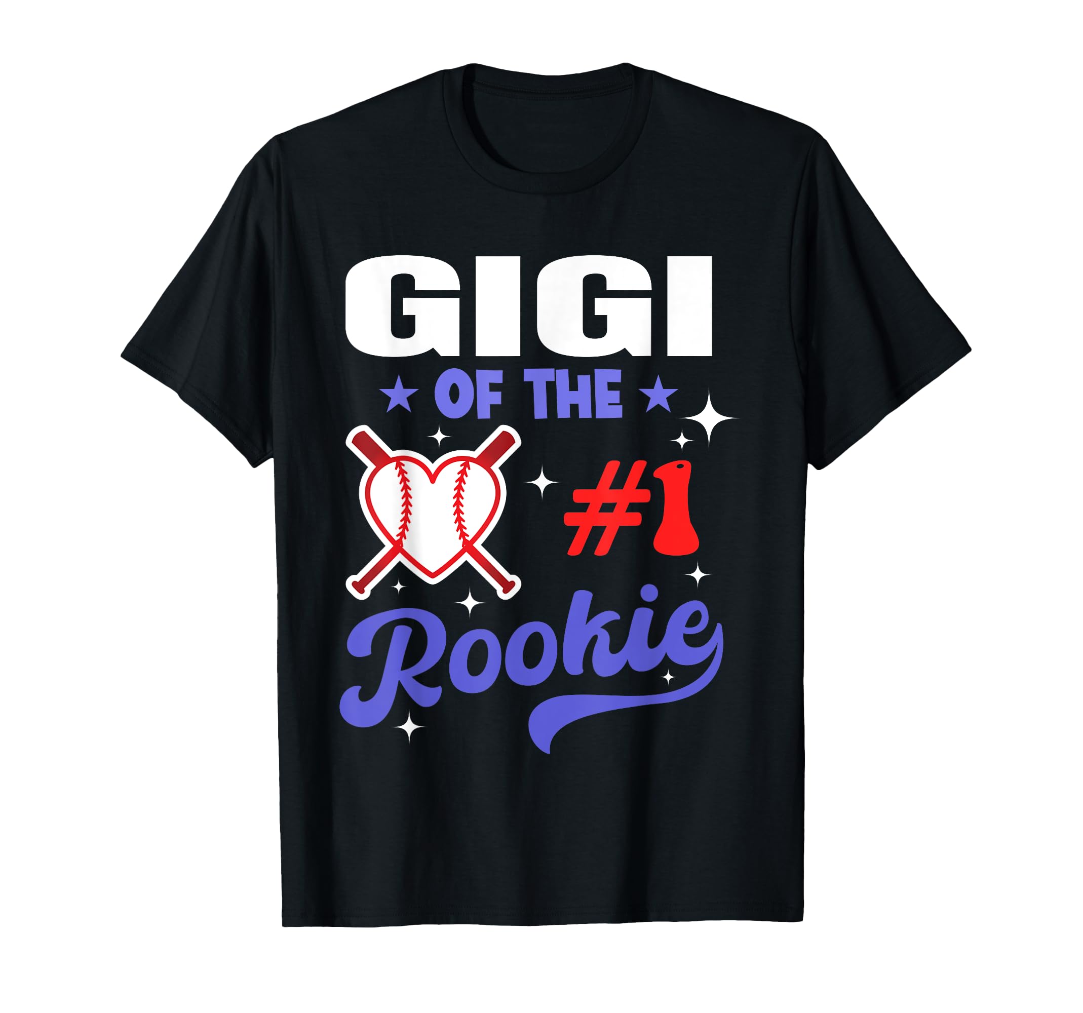 Gigi Rookie 1St Baseball T-Shirt - Casual Everyday Wear for Adults - T-Shirt, Sweatshirt, Hoodie
