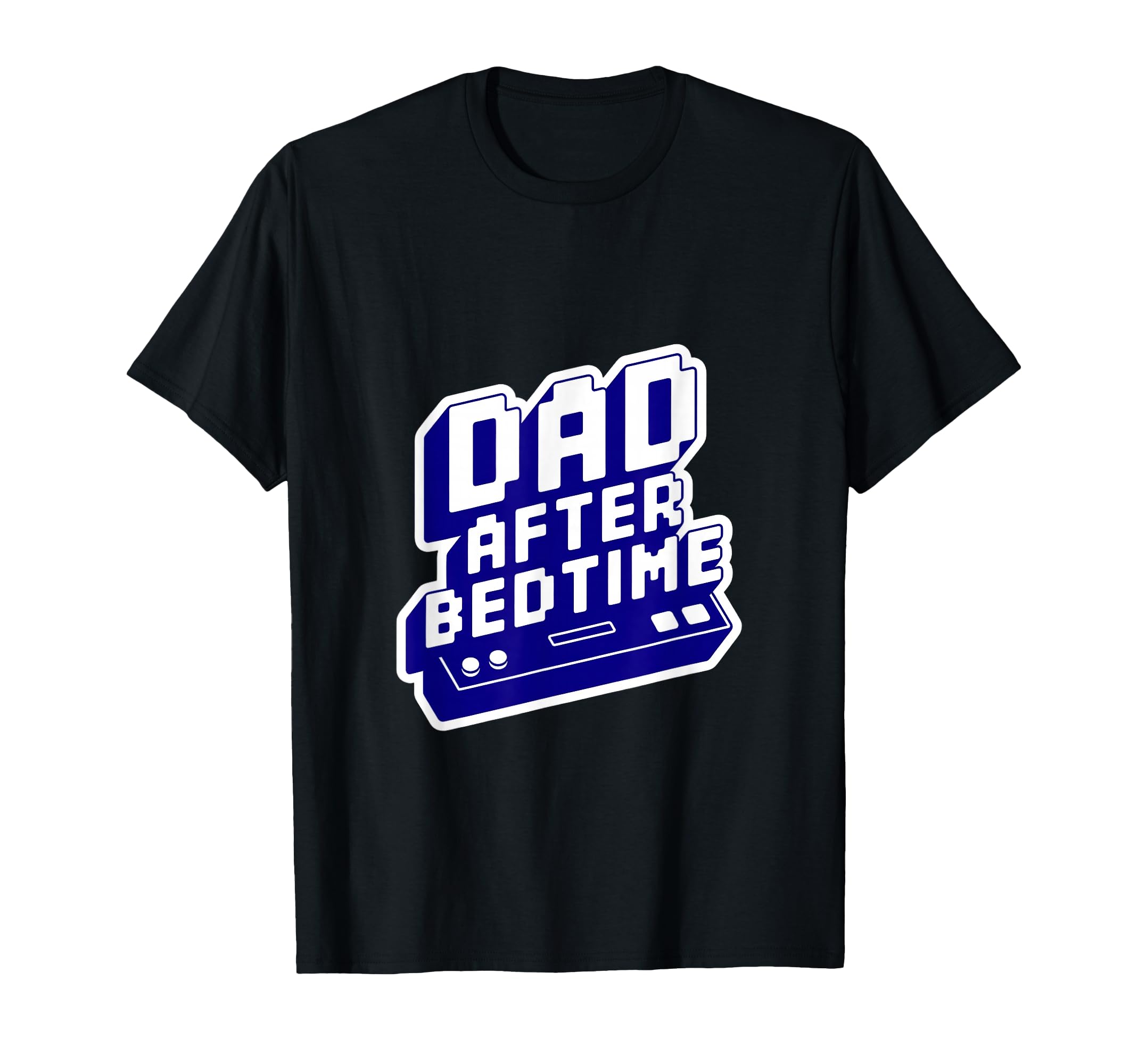 Dad Mode Activated Gamer Fathers Day T-Shirt - Novelty Apparel Unisex - T-Shirt, Sweatshirt, Hoodie
