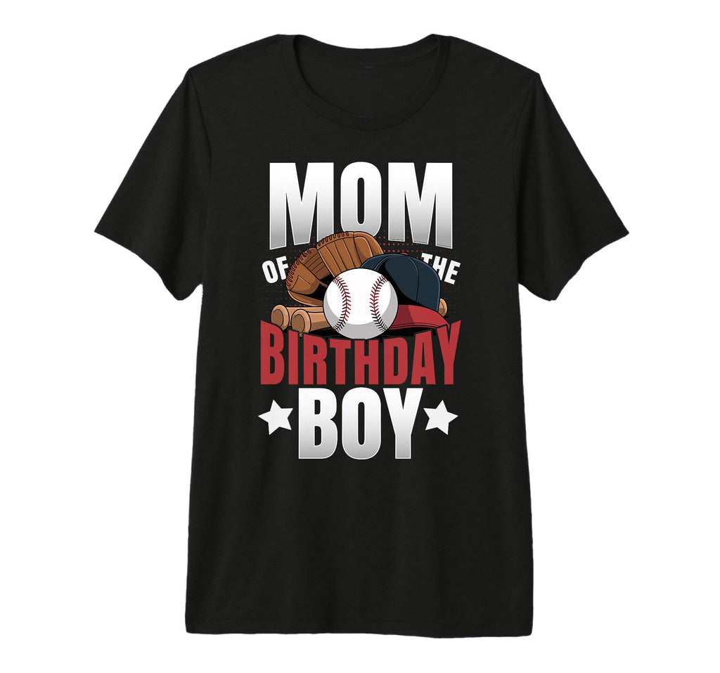 Mom Birthday Matching Baseball T-Shirt - Casual Everyday Wear Unisex - T-Shirt, Sweatshirt, Hoodie