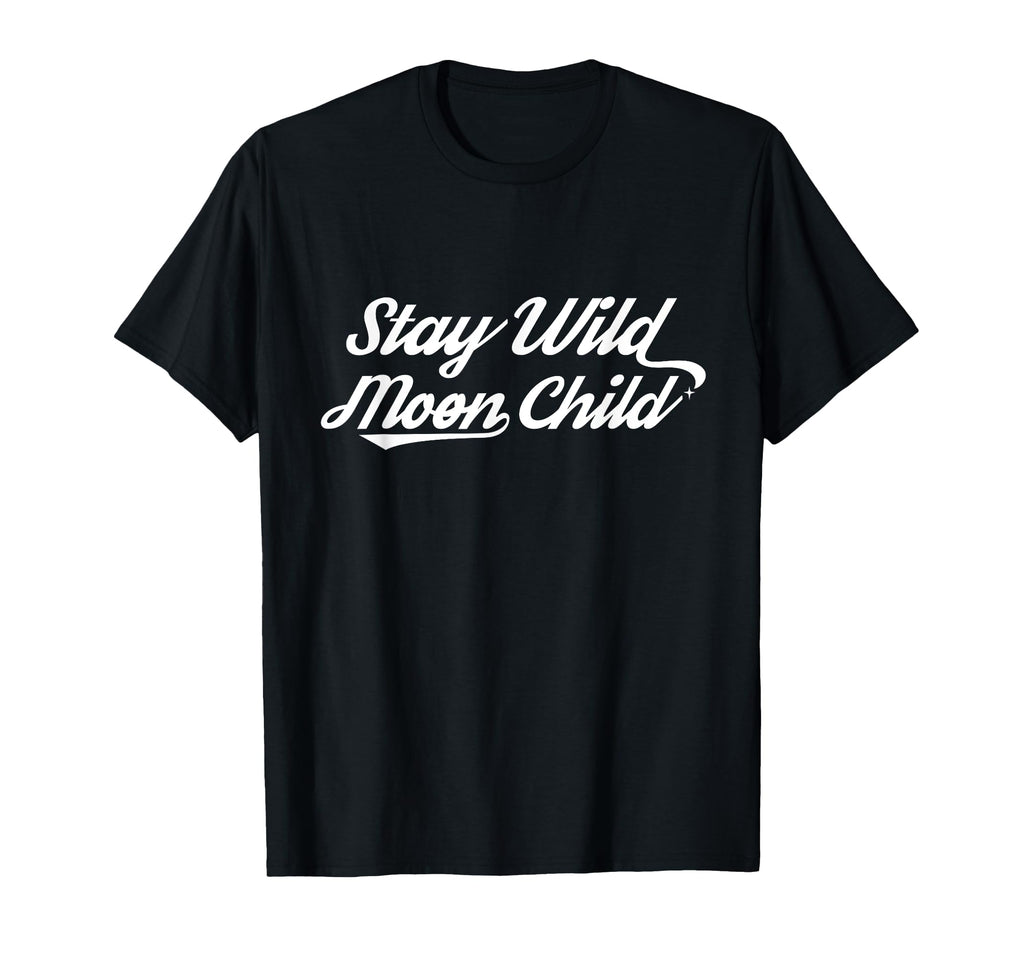 Bohemian Celestial Gift Stay Wild Moon T-Shirt - Graphic Print for Adults - T-Shirt, Sweatshirt, Hoodie